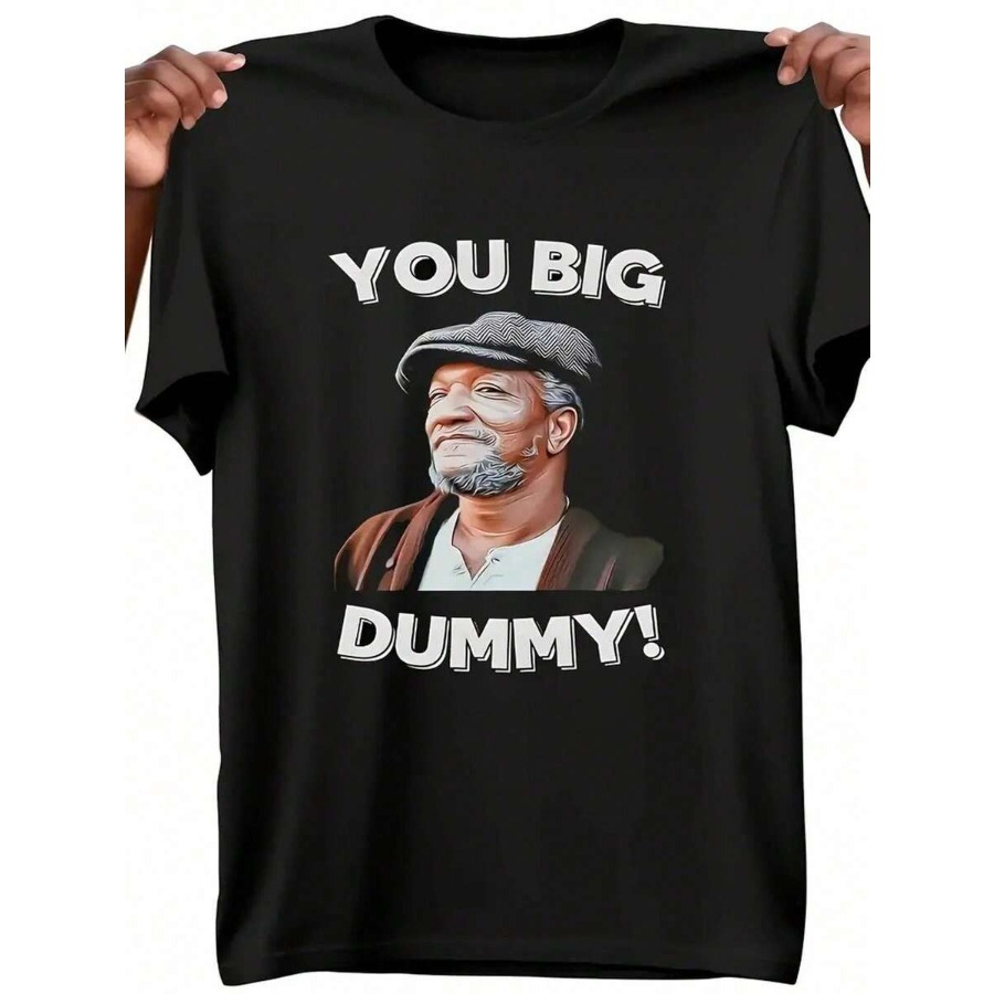 【New Arrival】You Big Dummy Fun - Men'S Fashion Quotes recension och pris